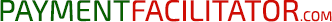 Payment Facilitator